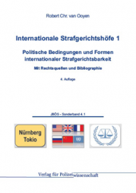 Internationale Strafgerichtshöfe 1
Politische Bedingungen und Formen internationaler Strafgerichtsbarkeit
JBÖS - SB 4.1