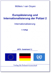 Internationalisierung der Polizei
JBÖS - Sonderband 1.2
3. Aufl. 2011