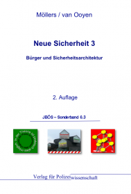 Bürger und Sicherheitsarchitektur
JBÖS - Sonderband 6.3
2. Aufl. 2012