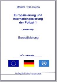 Europäisierung der Polizei
JBÖS - Sonderband 1.1
3. Aufl. 2012