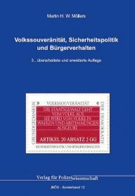 Volkssouveränität, Sicherheitspolitik
und Bürgerverhalten
JBÖS-Sonderband 12
3., überarbeitete und erweiterte Aufl. 2019