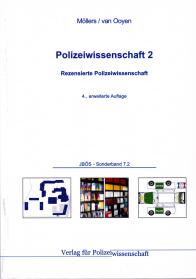 Polizeiwissenschaft 2
JBÖS - Sonderband 7.2
4. Aufl. 2015