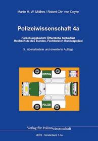 Polizeiwissenschaft 4a: Forschungsbericht Öffentliche Sicherheit
JBÖS - Sonderband 7.4a
3. Aufl. 2017