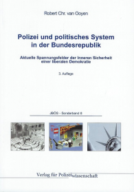 Polizei und politisches System
JBÖS - Sonderband 8
3. Aufl. 2014