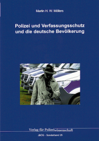 Polizei und Verfassungsschutz und die deutsche Bevölkerung
JBÖS-Sonderband 25
1. Auflage 2024