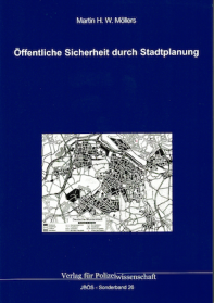 Öffentliche Sicherheit durch Stadtplanung
JBÖS-Sonderband 26
1. Auflage 2024