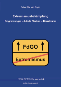Extremismusbekämpfung
Entgrenzungen – blinde Flecken – Korrekturen
JBÖS-SB 27