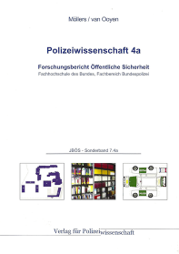 Forschungsbericht Öffentliche Sicherheit
JBÖS - Sonderband 7.4a
1. Aufl. 2013